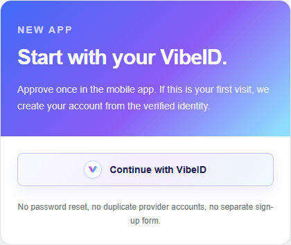 VibeID-only sign-in card with a branded Continue with VibeID button.